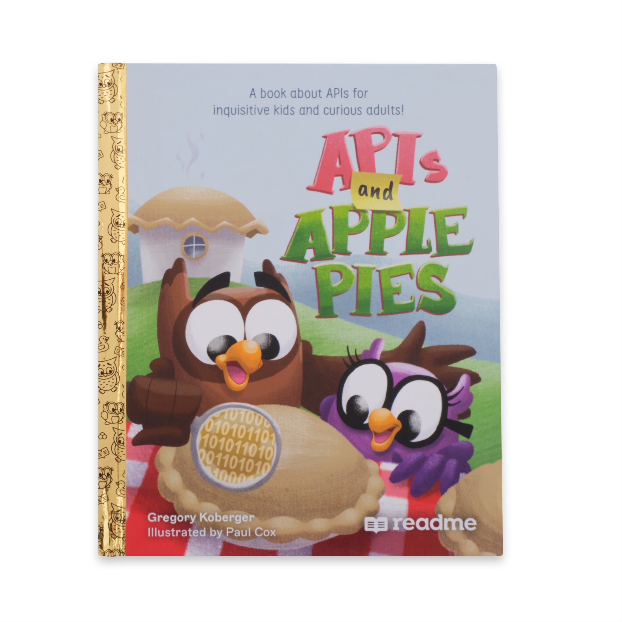 APIs and Apple Pies - Children's Book